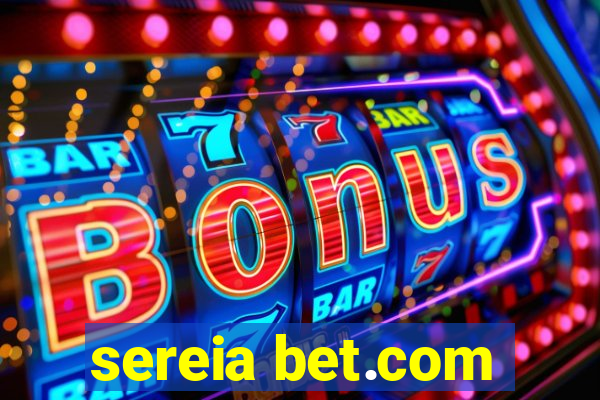 sereia bet.com